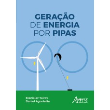 GERAÇÃO DE ENERGIA POR PIPAS