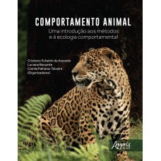 COMPORTAMENTO ANIMAL: UMA INTRODUÇÃO AOS MÉTODOS E À ECOLOGIA COMPORTAMENTAL