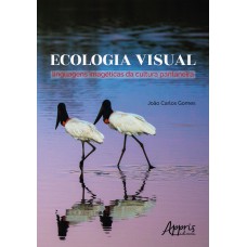 ECOLOGIA VISUAL: LINGUAGENS IMAGÉTICAS DA CULTURA PANTANEIRA