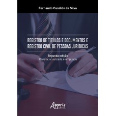 REGISTRO DE TÍTULOS E DOCUMENTOS E REGISTRO CIVIL DE PESSOAS JURÍDICAS