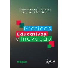 PRÁTICAS EDUCATIVAS E INOVAÇÃO