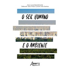 O SER HUMANO E O AMBIENTE