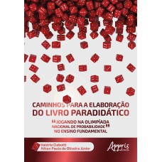 CAMINHOS PARA A ELABORAÇÃO DO LIVRO PARADIDÁTICO 