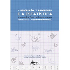 A RESOLUÇÃO DE PROBLEMAS E A ESTATÍSTICA EM AVALIAÇÕES DE LARGA ESCALA REFERENTES AO ENSINO FUNDAMENTAL