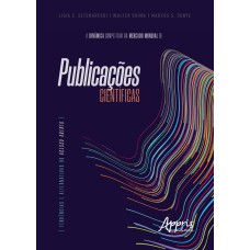 A DINÂMICA COMPETITIVA DO MERCADO MUNDIAL DE PUBLICAÇÕES CIENTÍFICAS: TENDÊNCIAS E ALTERNATIVAS DO ACESSO ABERTO