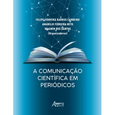 A COMUNICAÇÃO CIENTÍFICA EM PERIÓDICOS