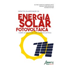 IMPACTOS DA AGREGAÇÃO DA ENERGIA SOLAR FOTOVOLTAICA SOBRE AS DESPESAS COM ENERGIA ELÉTRICA