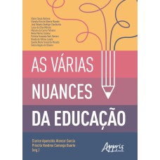 AS VÁRIAS NUANCES DA EDUCAÇÃO