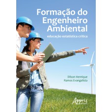 FORMAÇÃO DO ENGENHEIRO AMBIENTAL: EDUCAÇÃO ESTATÍSTICA CRÍTICA