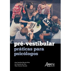 PRÉ-VESTIBULAR: PRÁTICAS PARA PSICÓLOGOS