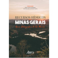 RECURSOS HÍDRICOS EM MINAS GERAIS: BACIA HIDROGRÁFICA DO RIO MUCURI