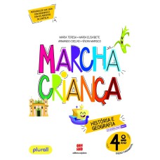 MARCHA CRIANÇA HISTÓRIA E GEOGRAFIA 4º ANO