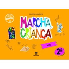 MARCHA CRIANÇA ARTE 2º ANO