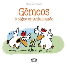 GÊMEOS: O SIGNO ENTUSIASMADO