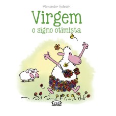 VIRGEM: O SIGNO OTIMISTA