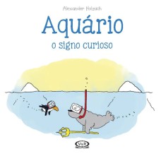 AQUÁRIO: O SIGNO CURIOSO