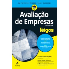 Avaliação de Empresas Para Leigos: (Valuation)