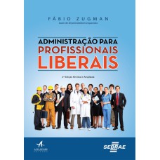 ADMINISTRAÇÃO PARA PROFISSIONAIS LIBERAIS