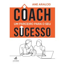 COACH: UM PARCEIRO PARA O SEU SUCESSO