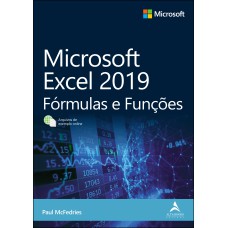 MICROSOFT EXCEL 2019: FÓRMULAS E FUNÇÕES