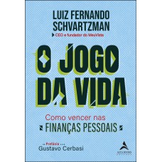 O JOGO DA VIDA: COMO VENCER NAS FINANÇAS PESSOAIS