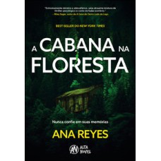 A cabana na floresta