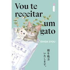 VOU TE RECEITAR UM GATO