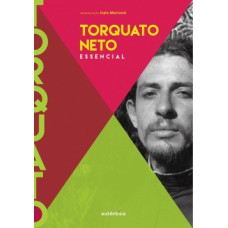 Torquato Neto: essencial