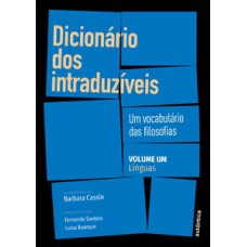 Dicionário dos intraduzíveis: línguas - Um vocabulário das filosofias