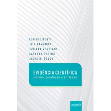 EVIDÊNCIA CIENTÍFICA - ENSINO PRODUÇÃO E REFLEXÃO