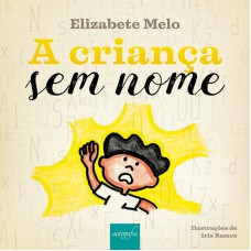 A CRIANÇA SEM NOME