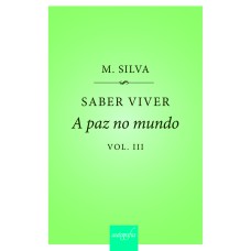 SABER VIVER - A PAZ NO MUNDO