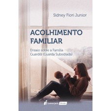 ACOLHIMENTO FAMILIAR - 2022