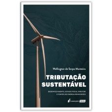 TRIBUTAÇÃO SUSTENTÁVEL