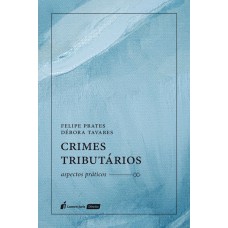 CRIMES TRIBUTÁRIOS - 2022