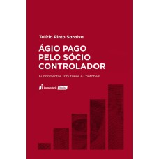 ÁGIO PAGO PELO SÓCIO CONTROLADOR