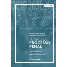 TEMAS DE PROCESSO PENAL - TOMO VIII