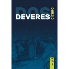 DOS DEVERES (DE OFFICIIS)