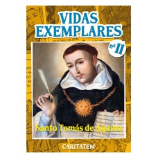 VIDAS EXEMPLARES - SANTO TOMÁS DE AQUINO