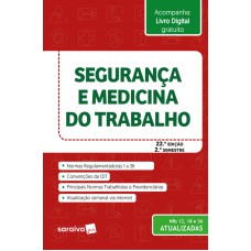 SEGURANÇA E MEDICINA DO TRABALHO