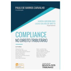 COMPLIANCE DIREITO TRIBUTÁRIO - 1ª EDIÇÃO