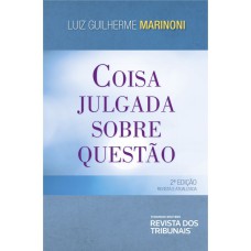 COISA JULGADA SOBRE QUESTÃO 2º EDIÇÃO