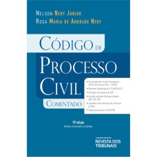 CÓDIGO DE PROCESSO CIVIL COMENTADO 18º EDIÇÃO