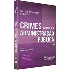 CRIMES CONTRA A ADMINISTRAÇÃO PÚBLICA