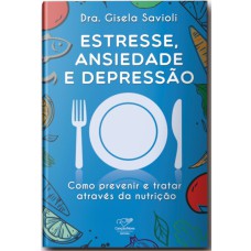 ESTRESSE ANSIEDADE E DEPRESSÃO