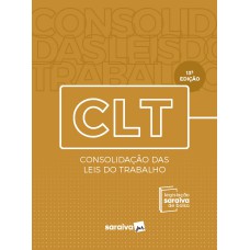 CLT - LEGISLAÇÃO SARAIVA DE BOLSO - 13ª EDIÇÃO - 2020