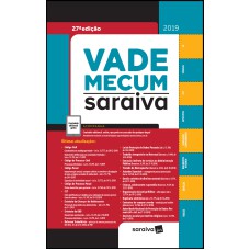 VADE MECUM SARAIVA : TRADICIONAL - 27ª EDIÇÃO DE 2019