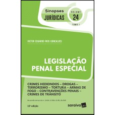 SINOPSES JURÍDICAS: LEGISLAÇÃO PENAL ESPECIAL : TOMO I - 15ª EDIÇÃO DE 2019