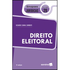 SINOPSES JURÍDICAS: DIREITO ELEITORAL - 8ª EDIÇÃO DE 2019