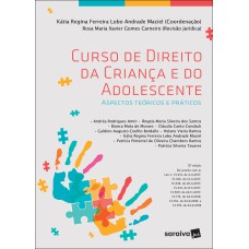 CURSO DE DIREITO DA CRIANÇA E DO ADOLESCENTE - 12ª EDIÇÃO DE 2018